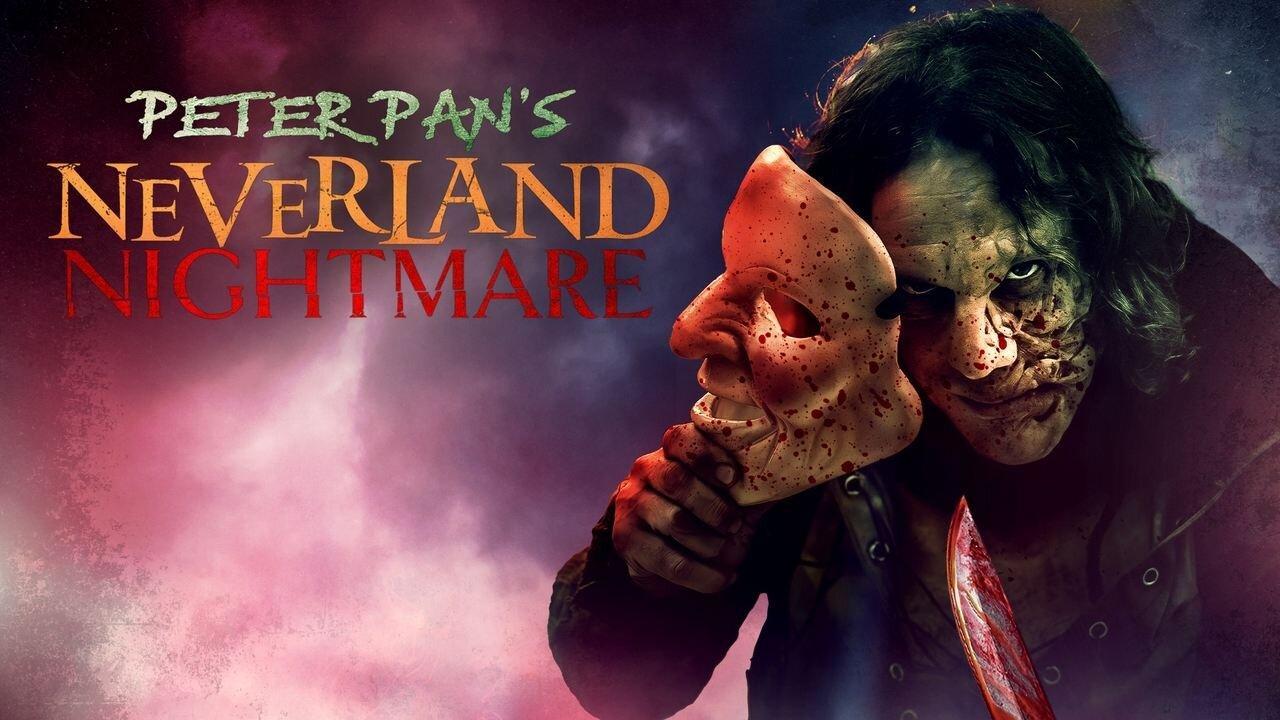 فيلم Peter Pan's Neverland Nightmare 2025 مترجم كامل HD